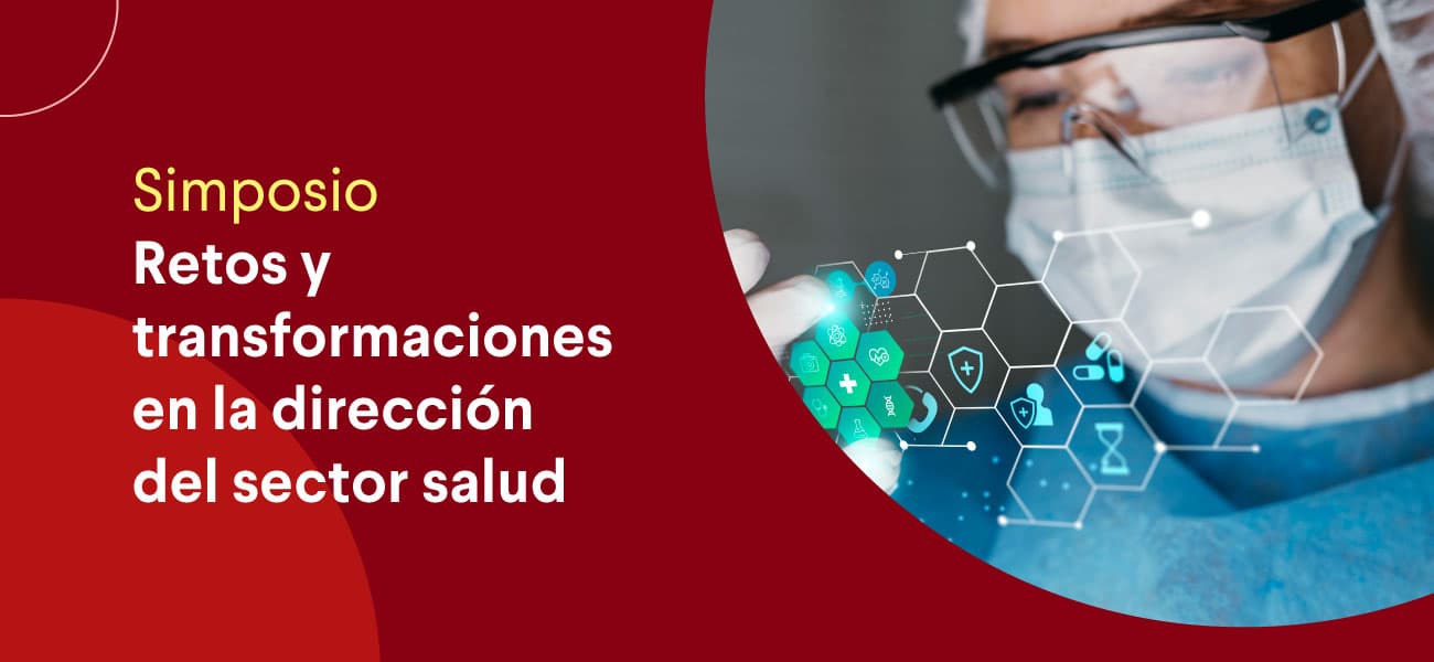 banner prensa simposio Retos y transformaciones en la dirección del sector salud