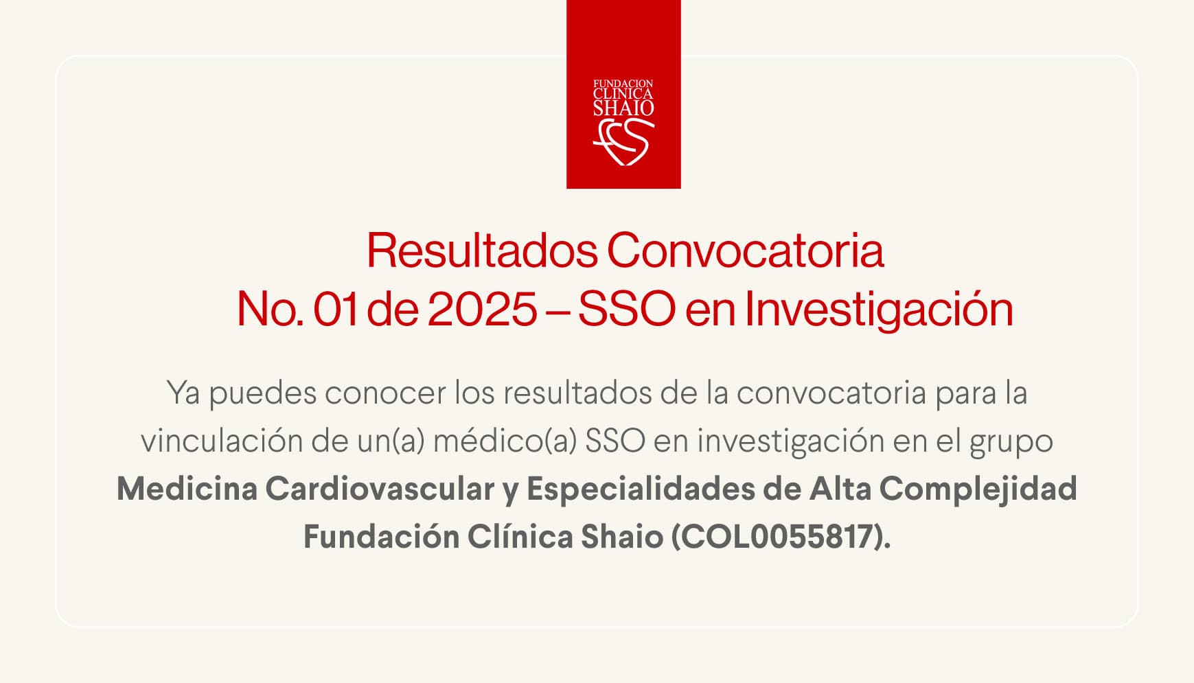 Comunicado No. 1 - Convocatoria 01 de 2025 Comunicado No. 1 - Convocatoria 01 de 2025